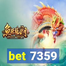 bet 7359